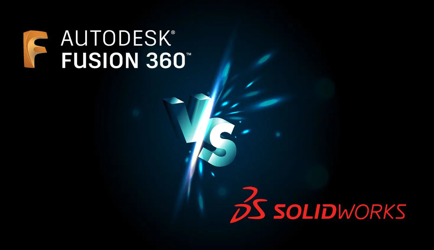 fusion 360 vs SOLIDWORKS