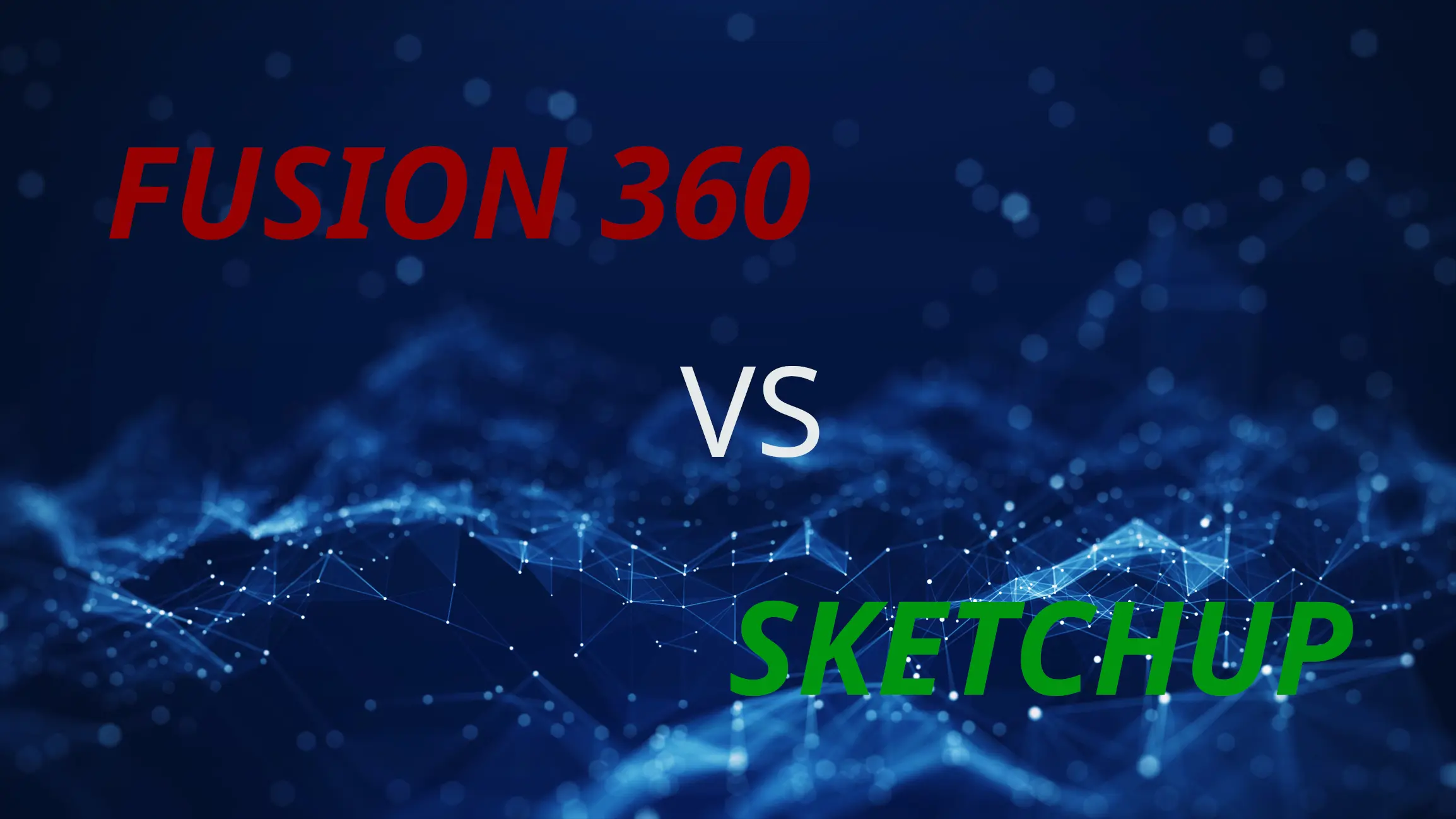 sketchup vs fusion 360